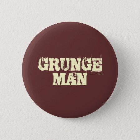 Grunge Man Pinback Button