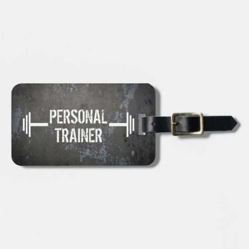 Grunge Personal Trainer Luggage Tag