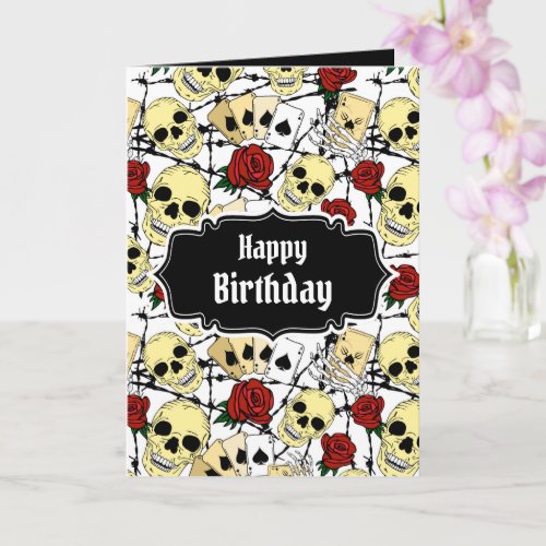 Grunge Skulls and Roses Goth Birthday Card