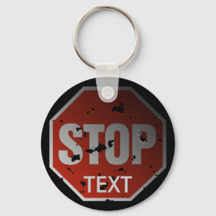Grunge 'STOP' sign template - Keychain