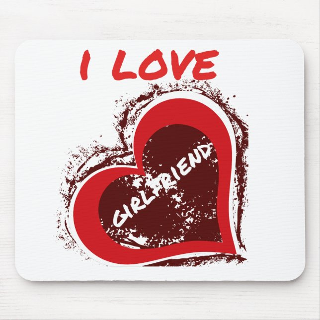 Grunge Style I Love My Girlfriend Heart Design Mouse Pad (Front)