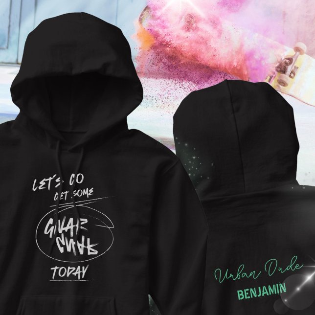 Grunge Urban Graffiti Hand-Drawn Hoodie (Grunge Urban Let’s Gnar Gnar Today Skateboarder Hoodie ©Susanne Sachers - Sunny Wanderlust 🌞✈️)