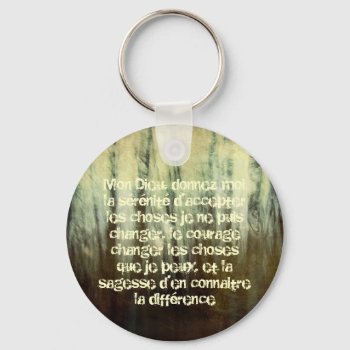 Grungy Serenity Prayer In French Keychain by Meg_Stewart at Zazzle