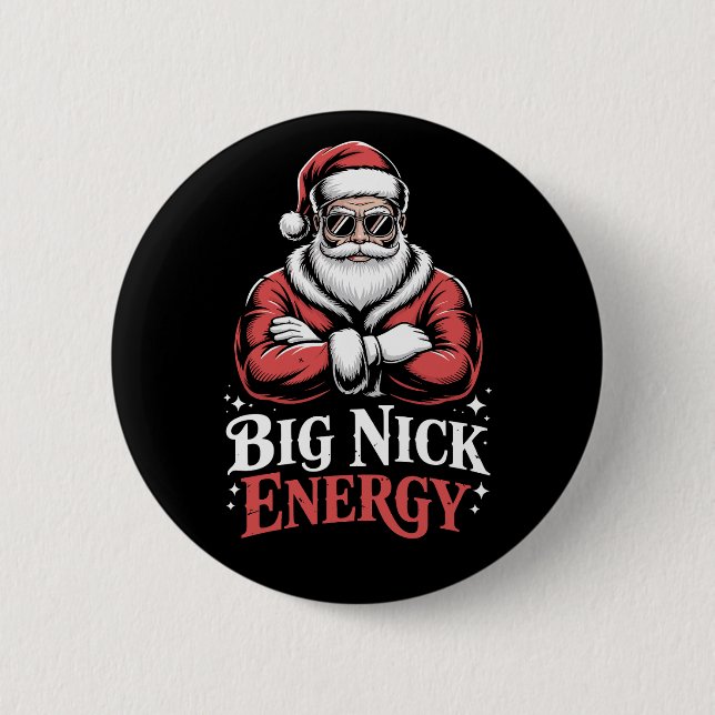 Grunt Style Big Nick Energy Funny Santa Christmas  Button (Front)