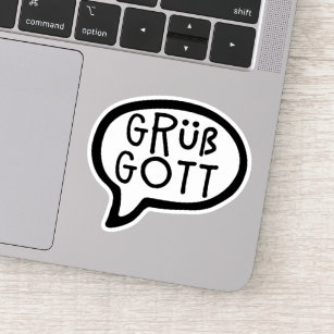 Grüß Gott, Hello in German, Bavaria, Speech Bubble Sticker