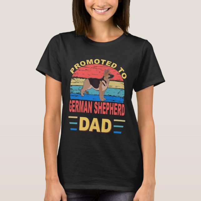 GSD035 - Promoted To German Shepherd Dad T-Shirt (Front)