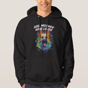 GSD Mother Wine  German Shepherd Animal  Shepard Hoodie