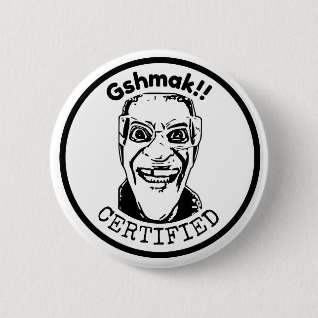 Gshmak Certified Button Pin (Front)