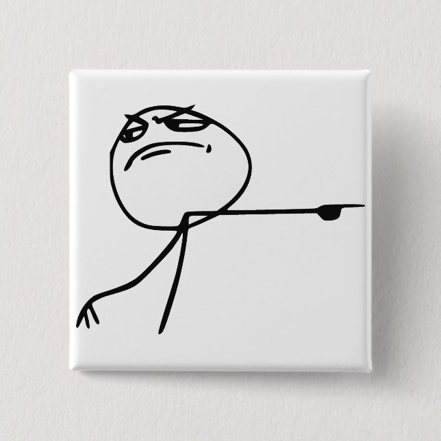 GTFO Get Out Guy Rage Face Comic Meme Pinback Button (Front)