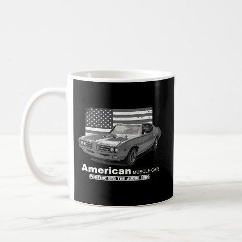 Gto The Judge American Muscle Car 60S 70S Coffee Mug