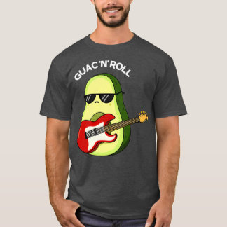 Guac And Roll Funny Rocker Avocado Pun Dark BG T-Shirt