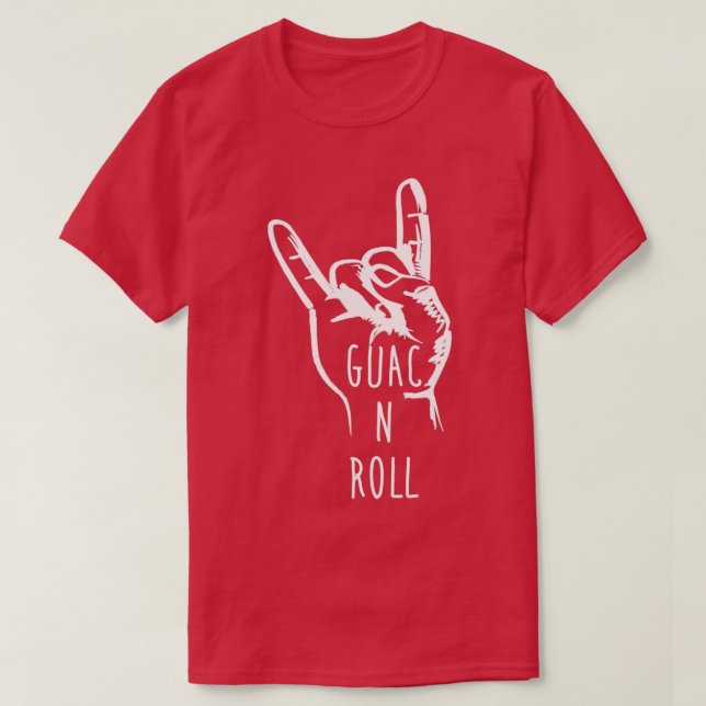 Guac n Roll T-Shirt (Design Front)
