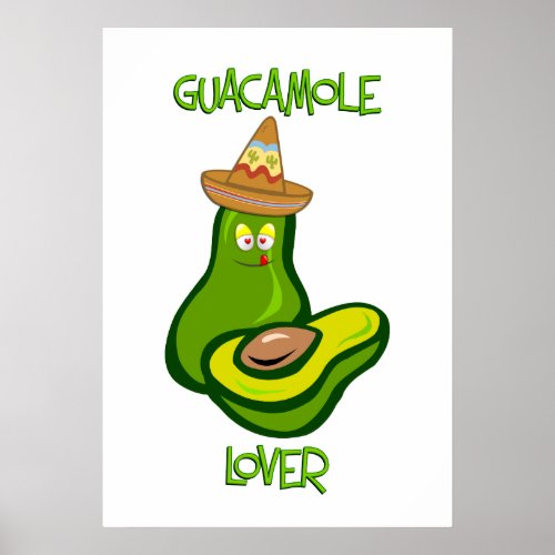 Guacamole Lover Poster