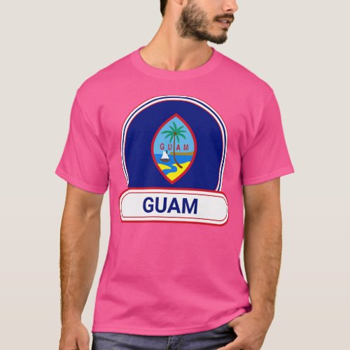 Guam Country Badge Guam Flag T_Shirt