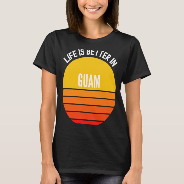 Guam   in Guam T-Shirt (Front)