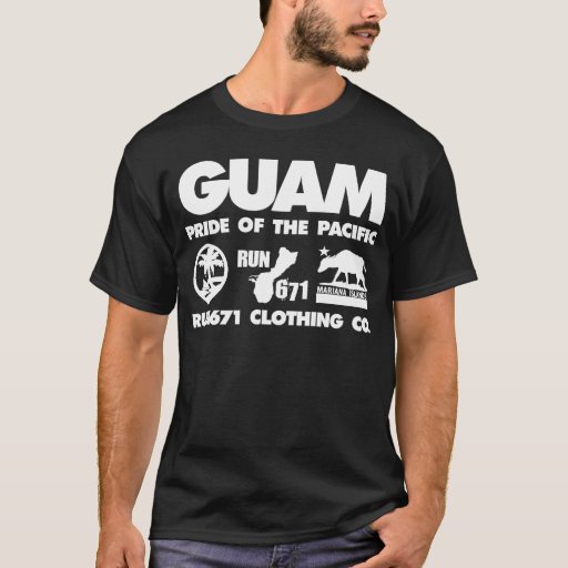 GUAM RUN 671 Pride of the Pacific T-Shirt | Zazzle