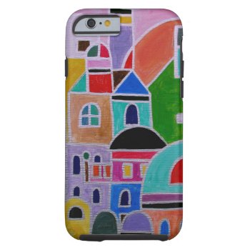 Guanajuato Mexico Abstract Painting Tough Iphone 6 Case by prisarts at Zazzle