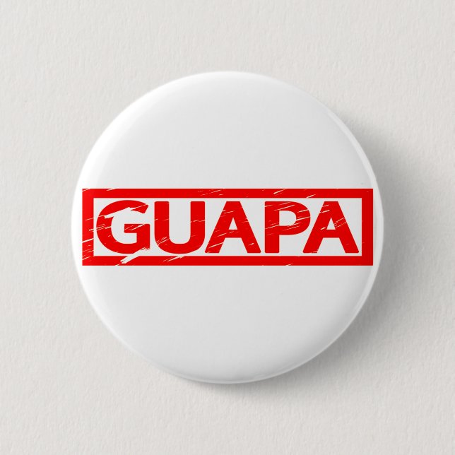 Guapa Stamp Button (Front)