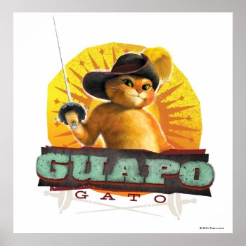 Guapo Gato Poster by pussinboots at Zazzle