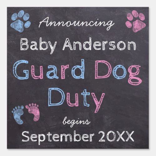 Guard Dog Duty Begins Pregnancy Announcement Sign