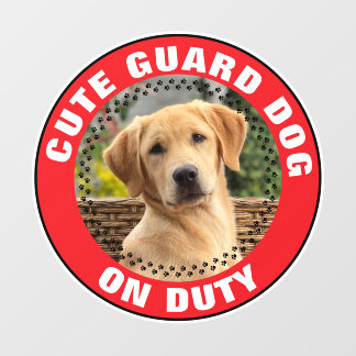 Guard Dog On Duty Alert Custom Pet Photo Cute Window Cling