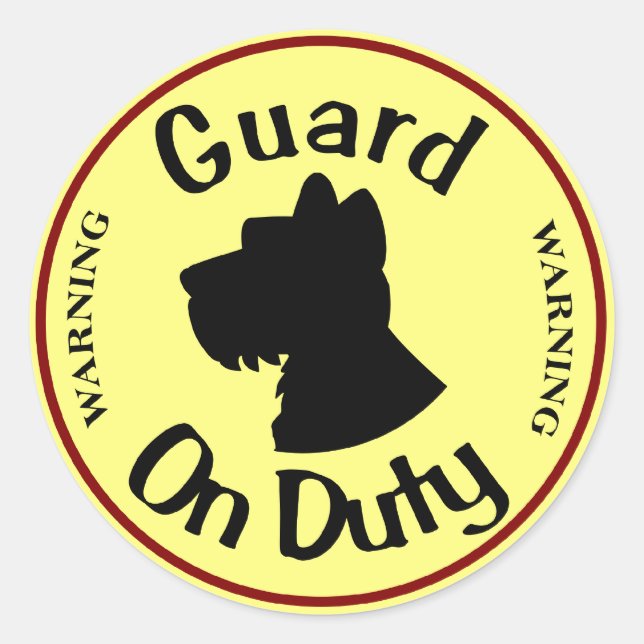 Guard Dog on DUTY Classic Round Sticker (Front)