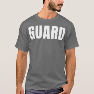 Guard Funny Job Title Profession Birthday Gift Ide T-Shirt