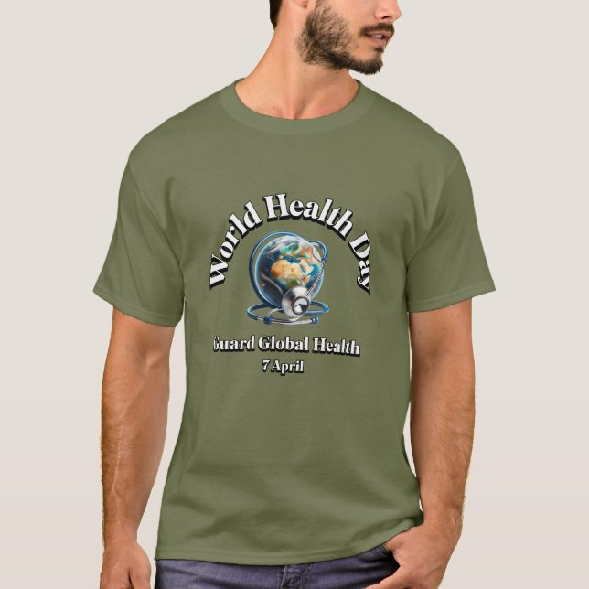 Guard Global Health. World Health Day. T-Shirt (Front)