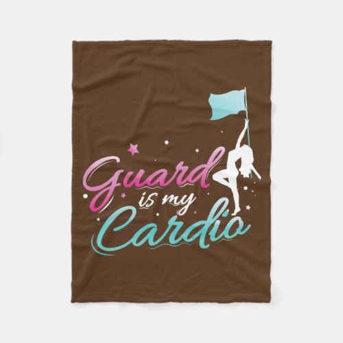 Guard Is My Cardio Funny Color Guard Flag Corps  Fleece Blanket