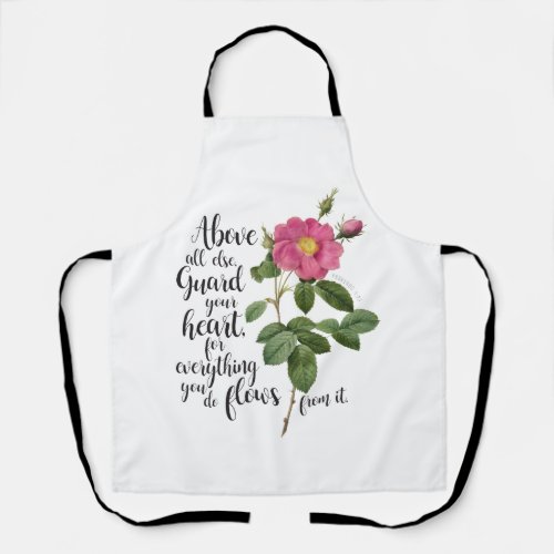 Guard your Heart _ Vintage Rose Proverbs 423  Apron