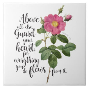 Guard your Heart - Vintage Rose, Proverbs 4:23 Ceramic Tile