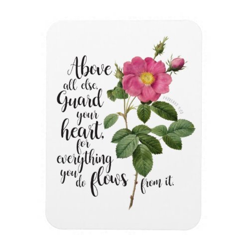 Guard your Heart _ Vintage Rose Proverbs 423 Magnet