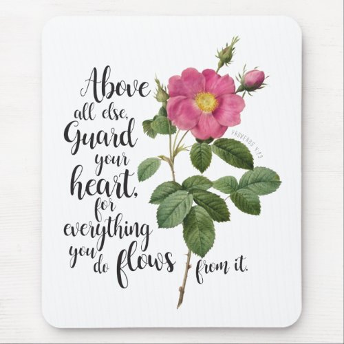 Guard your Heart _ Vintage Rose Proverbs 423 Mouse Pad