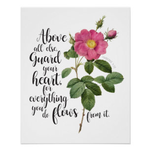 Guard your Heart - Vintage Rose, Proverbs 4:23 Poster