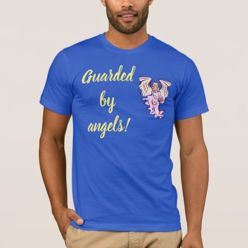 Guarded By Angels T_Shirt