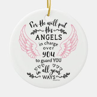 Guardian Angel Psalm 91:11 Bible Scripture Verse Ceramic Ornament
