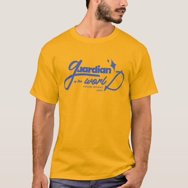 Guardian in the world T-Shirt (Front)