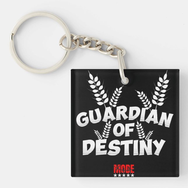 Guardian Of Destiny Mode Keychain (Front)
