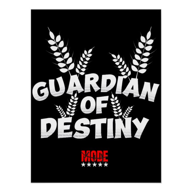 Guardian Of Destiny Mode Poster (Front)
