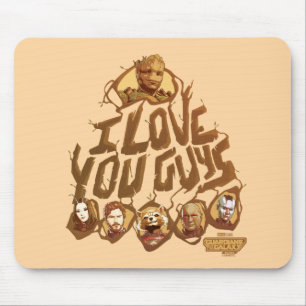 Guardians of the Galaxy "I Love You Guys" Mouse Pad
