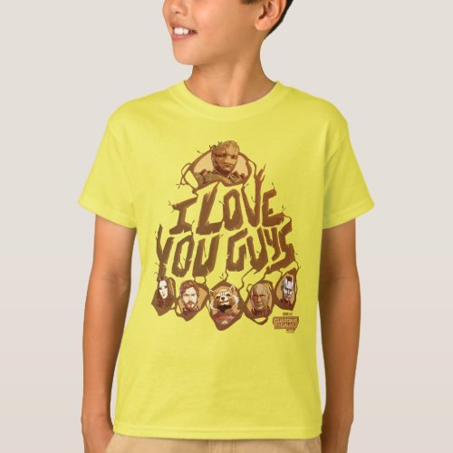 Guardians of the Galaxy I Love You Guys T_Shirt