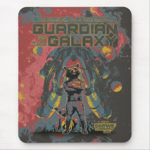 Guardians of the Galaxy Rocket Guardian Quote Mouse Pad