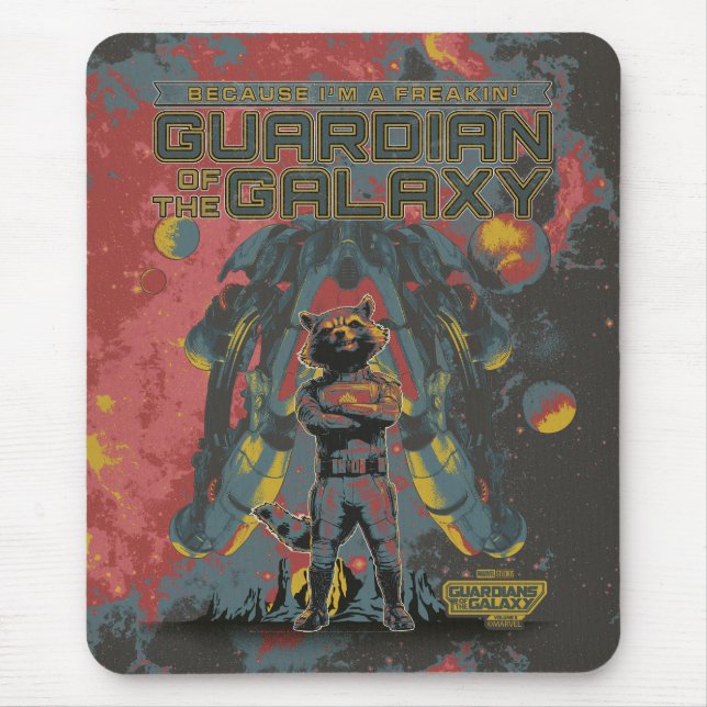 Guardians of the Galaxy Rocket "Guardian" Quote Mouse Pad (Front)