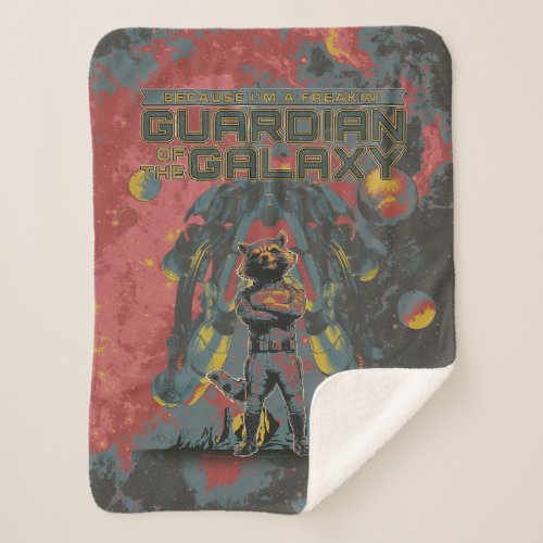 Guardians of the Galaxy Rocket Guardian Quote Sherpa Blanket