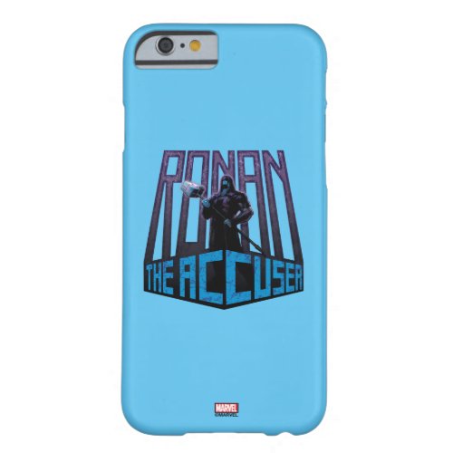 Guardians of the Galaxy  Ronan The Accuser Barely There iPhone 6 Case