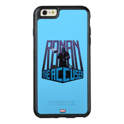 Guardians of the Galaxy  Ronan The Accuser OtterBox iPhone 66s Plus Case