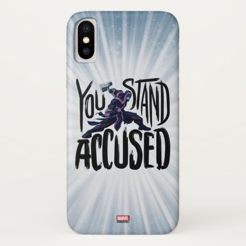 Guardians of the Galaxy  You Stand Accused iPhone X Case