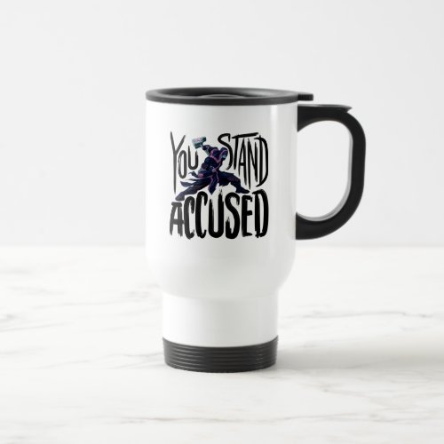 Guardians of the Galaxy  You Stand Accused Travel Mug