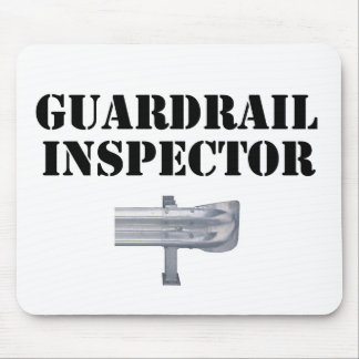 Guardrail Inspector! Mouse Pad