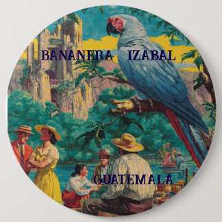 GUATEMALA, BANANERA IZABAL Retro poster Button